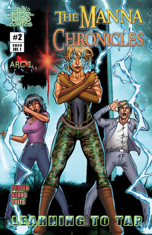 THE MANNA CHRONICLES ISSUE #2!