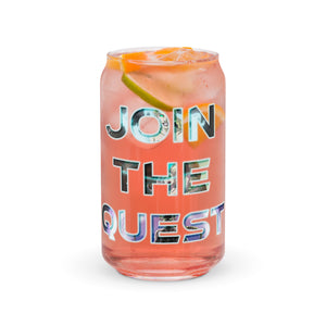JOIN THE QUEST Can-shaped glass